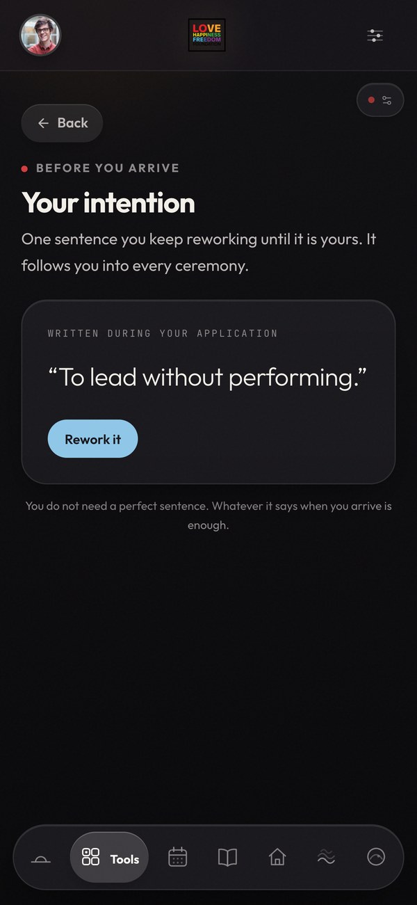 The intention screen, holding one sentence written during the application, with a rework it control beneath it.